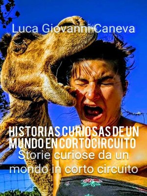 cover image of Historias curiosas de un mundo en cortocircuito